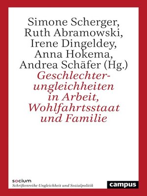 cover image of Geschlechterungleichheiten in Arbeit, Wohlfahrtsstaat und Familie
